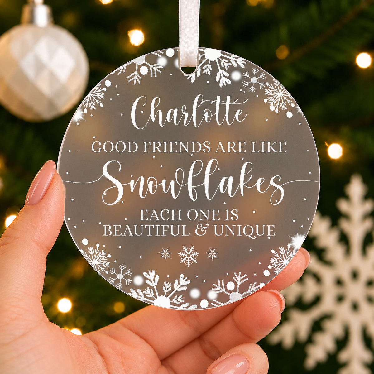 Personalised Friendship Christmas Bauble – Good Friends Are Like Snowflakes – shown held in the hand